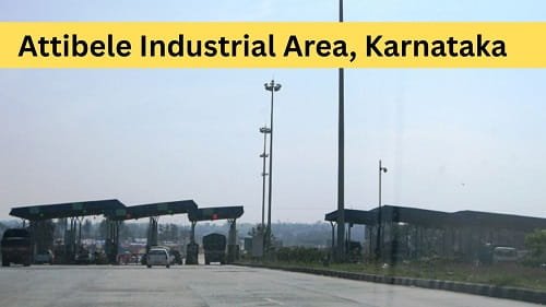 Attibele Industrial Area, Karnataka