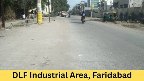 DLF Industrial Area, Faridabad