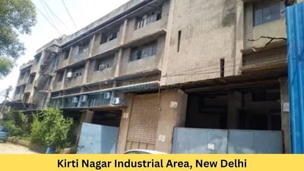 Kirti Nagar Industrial Area, New Delhi