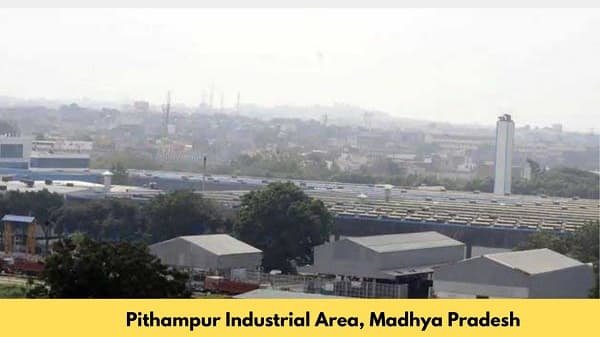 Pithampur Industrial Area, Madhya Pradesh