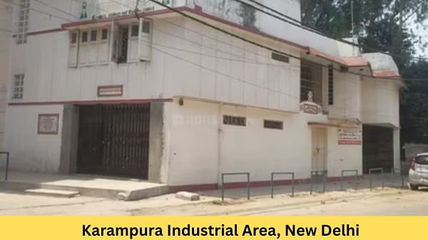 Karampura Industrial Area, New Delhi