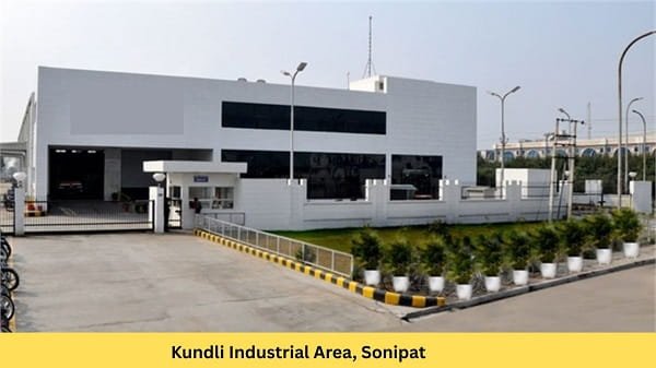 Kundli Industrial Area, Sonipat