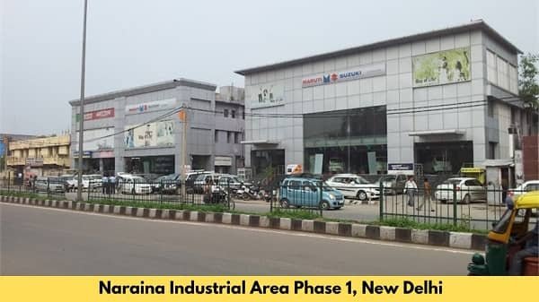 Naraina Industrial Area Phase 1, New Delhi