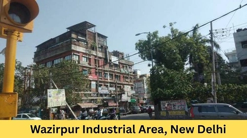 Wazirpur Industrial Area, New Delhi