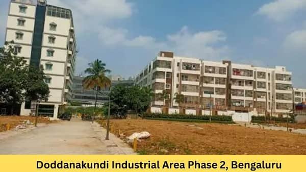 Doddanakundi Industrial Area Phase 2, Bengaluru