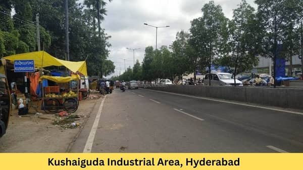 Kushaiguda Industrial Area, Hyderabad