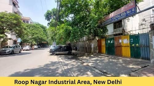 Roop Nagar Industrial Area, New Delhi