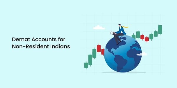 Open a Demat Account for a Non-Resident Indian