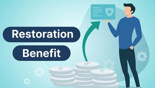 Restoration Benefit